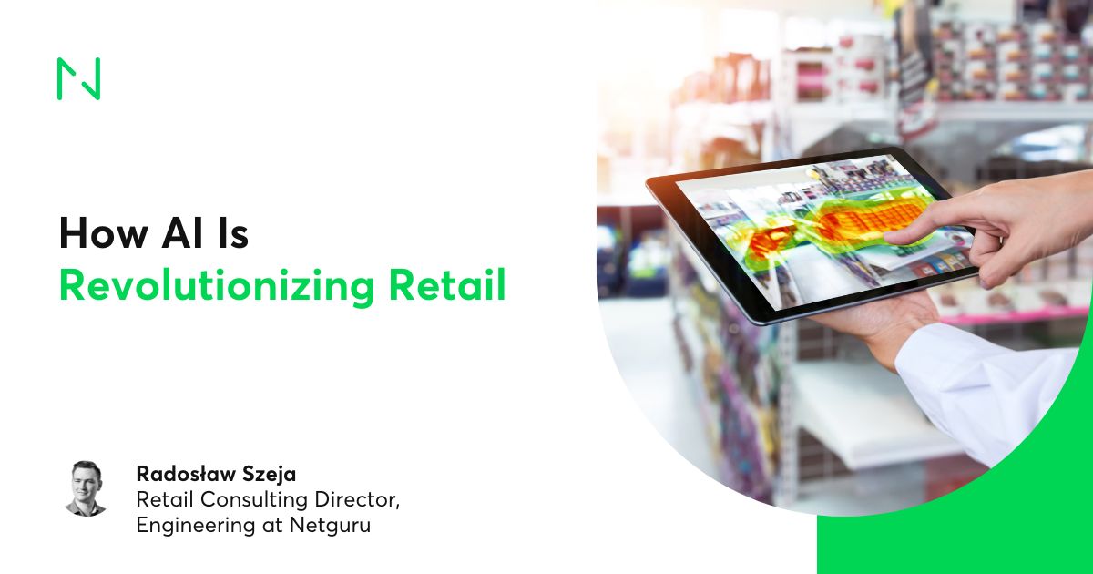 How Ai Is Revolutionizing Retail